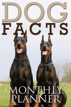 portada Dog Facts Monthly Planner / 12 Months (en Inglés)