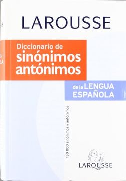 portada Diccionario de Sinonimos y Antonimos/ Synonyms and Antonyms Dictionary (in Spanish)