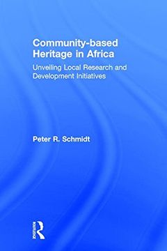 portada Community-Based Heritage in Africa: Unveiling Local Research and Development Initiatives (in English)