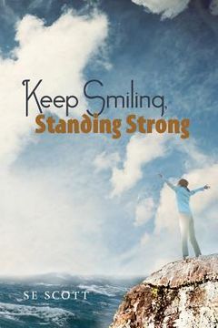portada keep smiling, standing strong (en Inglés)