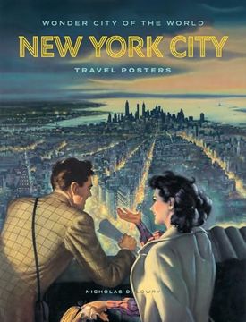 portada Wonder City of the World: New York City Travel Posters (en Inglés)