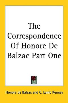 portada the correspondence of honore de balzac part one (en Inglés)