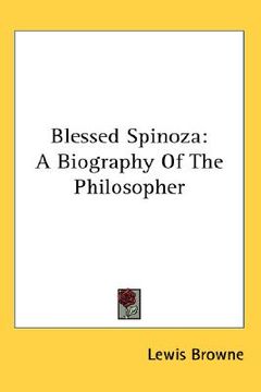 portada blessed spinoza: a biography of the philosopher (in English)