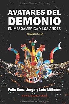 portada Avatares del Demonio en Mesoamérica y los Andes: Edición en Color (in Spanish)