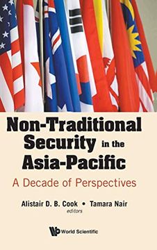 portada Non-Traditional Security in the Asia-Pacific: A Decade of Perspectives (en Inglés)