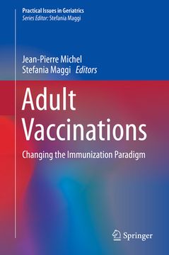 portada Adult Vaccinations: Changing the Immunization Paradigm (in English)