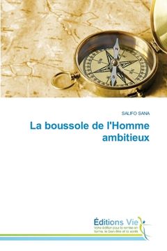 portada La boussole de l'Homme ambitieux (in French)