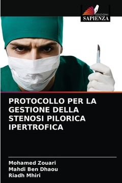 portada Protocollo Per La Gestione Della Stenosi Pilorica Ipertrofica (en Italiano)