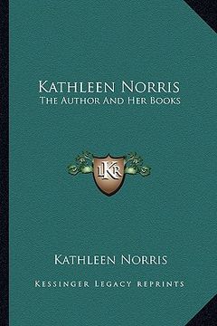 portada kathleen norris: the author and her books (en Inglés)