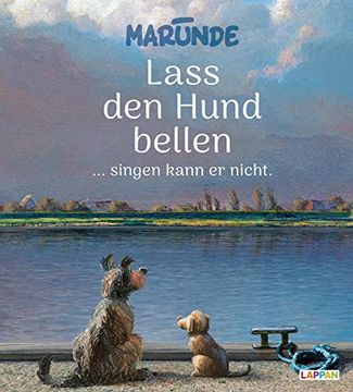 portada Lass den Hund Bellen. Singen Kann er Nicht (in German)
