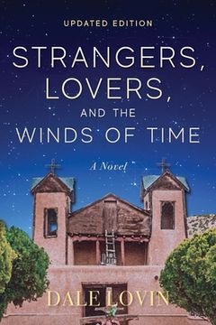portada Strangers, Lovers, and the Winds of Time (en Inglés)