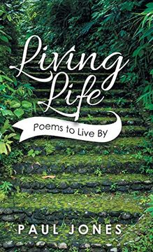 portada Living Life: Poems to Live by (en Inglés)