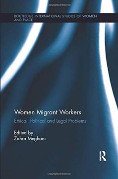 portada Women Migrant Workers: Ethical, Political and Legal Problems (en Inglés)
