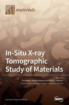 portada In-Situ X-ray Tomographic Study of Materials (en Inglés)