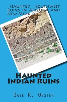 portada Haunted Indian Ruins (in English)