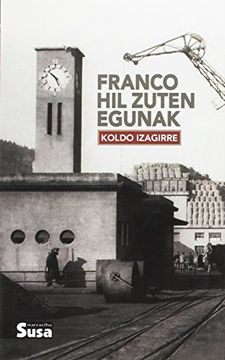 portada Franco hil Zuten Egunak (Narratiba) (en Euskera)