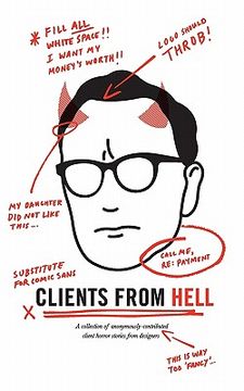 portada clients from hell: a collection of anonymously-contributed client horror stories from designers