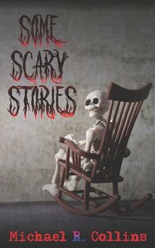 portada Some Scary Stories (en Inglés)