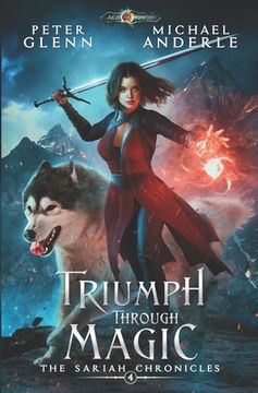 portada Triumph Through Magic: The Sariah Chronicles Book 4 (en Inglés)