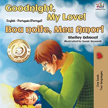 portada Goodnight, my Love! (English Portuguese Bilingual Book - Portugal) (English Portuguese Bilingual Collection Portugal) (in Portuguese)