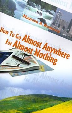 portada how to go almost anywhere for almost nothing
