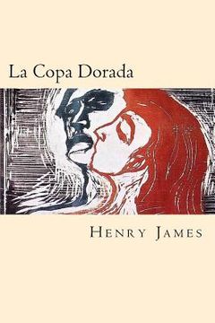 portada La Copa Dorada (Spanish Edition) (in Spanish)