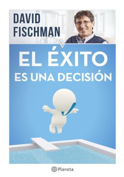 portada El Éxito es una Decisión (in Spanish)