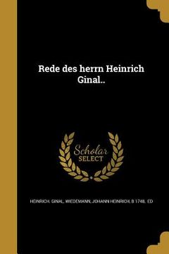 portada Rede des herrn Heinrich Ginal.. (in German)
