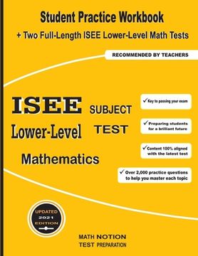 portada ISEE Lower-Level Subject Test Mathematics: Student Practice Workbook + Two Full-Length ISEE Middle-Level Math Tests (en Inglés)