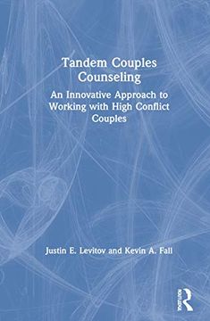 portada Tandem Couples Counseling: An Innovative Approach to Working With High Conflict Couples (en Inglés)