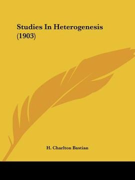 portada studies in heterogenesis (1903)