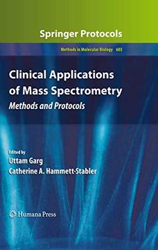 portada Clinical Applications of Mass Spectrometry: Methods and Protocols (Methods in Molecular Biology, 603) (en Inglés)