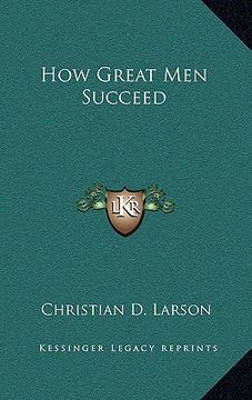 portada how great men succeed (en Inglés)