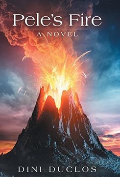portada Pele's Fire: A Novel