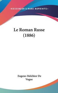 portada Le Roman Russe (1886) (en Francés)