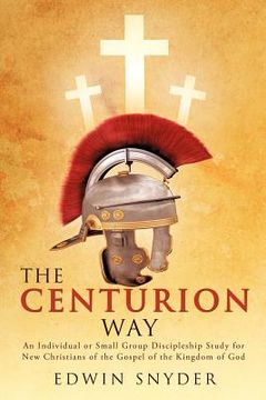 portada the centurion way (en Inglés)