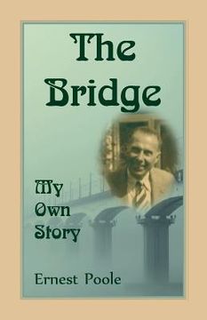 portada The Bridge. My Own Story (en Inglés)