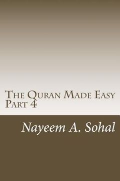 portada The Quran Made Easy - Part 4 (en Inglés)