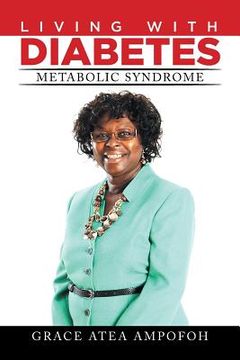 portada LIVING With DIABETES: Metabolic Syndrome (en Inglés)