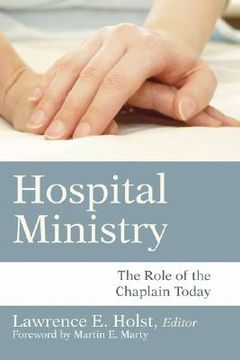portada hospital ministry: the role of the chaplain today (en Inglés)