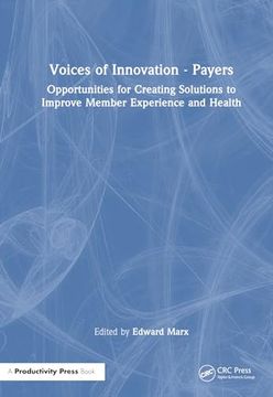 portada Voices of Innovation - Payers: Opportunities for Creating Solutions to Improve Member Experience and Health