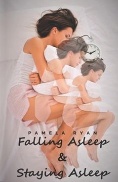 portada Falling Asleep and Staying Asleep: Second Edition