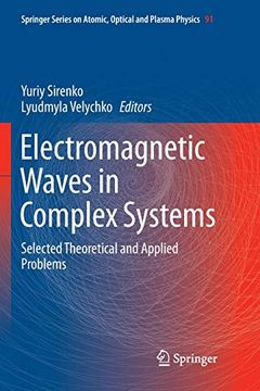 portada Electromagnetic Waves in Complex Systems: Selected Theoretical and Applied Problems (Springer Series on Atomic, Optical, and Plasma Physics) (en Inglés)