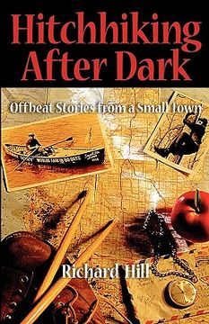 portada hitchhiking after dark: offbeat stories from a small town