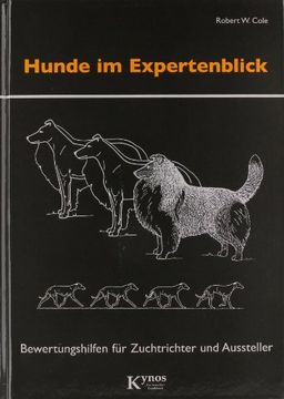 portada Hunde im Expertenblick: Bewertungshilfen für Zuchtrichter und Aussteller (in German)