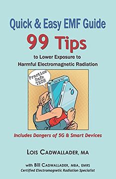portada Quick & Easy emf Guide: 99 Tips to Lower Exposure to Harmful Electromagnetic Radiation – Includes Dangers of 5g & Smart Devices (en Inglés)