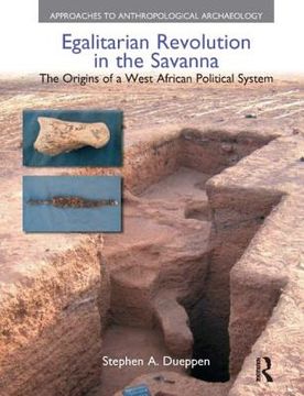 portada Egalitarian Revolution in the Savanna: The Origins of a West African Political System (in English)