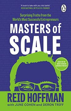 portada Masters of Scale: Surprising Truths From the World’S Most Successful Entrepreneurs (en Inglés)