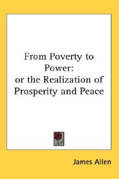 portada from poverty to power: or the realization of prosperity and peace (in English)
