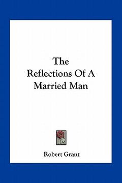 portada the reflections of a married man (in English)